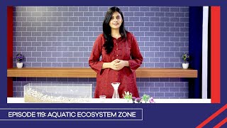 Learn with PGC  Smart Learning EP 119  Aquatic ecosystem zone [upl. by Ardnod]