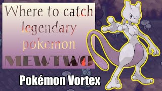 Catch legendary pokemon Mewtwo in Pokemon Vortex v5 [upl. by Leandre191]