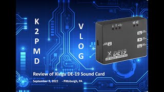 Review Xiegu DE19 Sound Card w HRD [upl. by Jade]