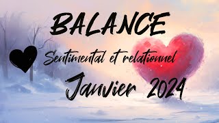 ♎ BALANCE SENTIMENTAL ❤️  JANVIER 2024 [upl. by Ardnoel]