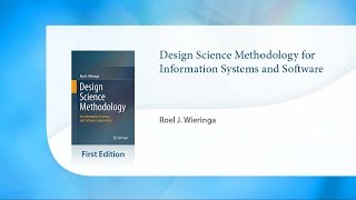 Design Science Methodology for Information Systems and Software Engineering [upl. by Norling]