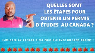 Quelles sont les étapes dobtention dun permis détudes pour le Canada [upl. by Yacano]