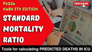 PSQ3a Standard Mortality ratio calculation॥How to calculate predicted deaths via tools॥nabh॥PSQ [upl. by Rehptosirhc]