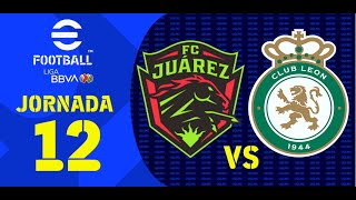 JuárezClub León  Jornada 12  Apertura 2024 [upl. by Flyn]