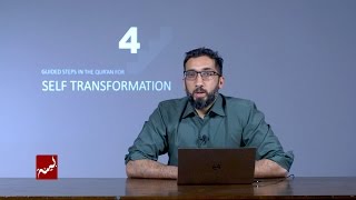 4 Guided Steps in the Quran for Self Transformation  Nouman Ali Khan [upl. by Nosreh]