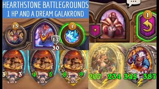 1HP AND A DREAM GALAKROND HEARTHSTONE BATTLEGROUNDS [upl. by Ocsisnarf]