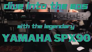 Juice Up Your Guitar Sound Dive into the 80s with the Legendary YAMAHA SPX90 [upl. by Naie672]