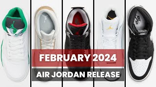 2024 FEBRUARY Air Jordan Sneaker RELEASE Info Dates amp Price [upl. by Ahsem]