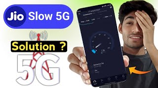 Jio 5G Slow Speed Solution  Jio 5G Network Problem [upl. by Prue]