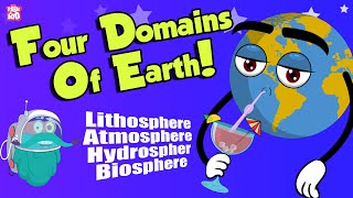 FOUR DOMAINS OF THE EARTH  Atmosphere  Lithosphere  Hydrosphere  Biosphere  Dr Binocs Show [upl. by Yevreh76]