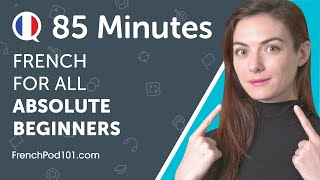 Learn French in 85 Minutes  ALL the French Phrases You Need to Get Started [upl. by Hairim]