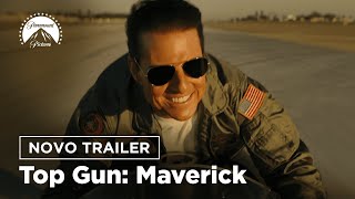 Top Gun Maverick  Novo Trailer Oficial  LEG  Paramount Pictures Brasil [upl. by Schapira]