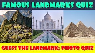 Guess the Famous Landmarks Quiz [upl. by Enaelem]