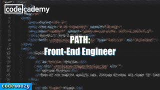 FrontEnd Engineer Career Path  Codecademy [upl. by Suoicul624]