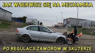 GDY WNERWISZ SIĘ NA MECHANIKA I ODBIERASZ SKUTER PO REGULACJI ZAWORÓW [upl. by Nibot]