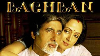 अमिताभ बच्चन और हेमा मालिनी की सुपरहिट फिल्म  BAGHBAN 2003 बागबान  Full Hindi Movie HD [upl. by Ty]