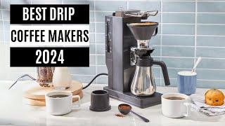 Best Drip Coffee Makers in 2024 [upl. by Nolrah529]