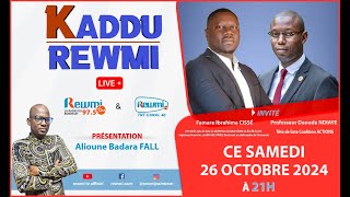 🔴 EN DIRECT  quotKADDU REWMIquot DU 26 OCTOBRE 2024 AVEC LE PR DAOUDA NDIAYE [upl. by Ethelred]