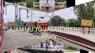 JAMMU TAWI TO JALANDHAR CANTT TRAIN JOURNEY IN SWARAJ EXPRESS [upl. by Anytsirhc]