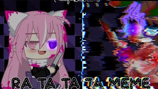 RATATATA memeFAKE BLOOD viaa0 X Night Mia Afton mah williampinkyartzRTTTFC [upl. by Berti]