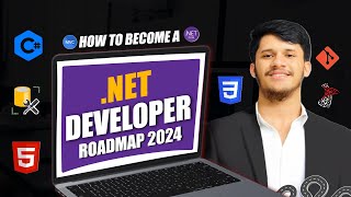 NET Developer Roadmap in 2024  Software Engineer  NET Development  Web Development  C [upl. by Ford]