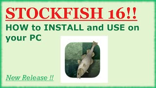 How to install Stockfish 16 on your PC  stockfish latest release [upl. by Petr]