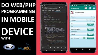 How To Do WebPHP Development In Mobile Device Apache Server  PhpMyAdmin [upl. by Nina]