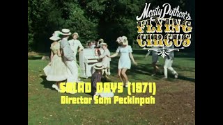 Monty Pythons Flying Circus  Sam Peckinpahs quotSalad Daysquot  1972 [upl. by Ellon]