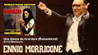 Ennio Morricone  Una donna da ricordare  Remastered  Maddalena 1972 [upl. by Ellenehc94]