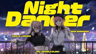 【Cover】Night Dancer  Rena Anggraeni x Cecilia Lieberia [upl. by Grote]