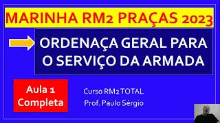 Marinha RM2 Praças Ordenança Geral para o Serviço da Armada [upl. by Smoht]