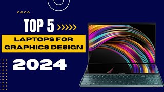 Top 5 best laptops for graphic design [upl. by Adien716]