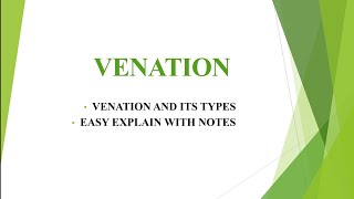 Venation and its typesShort Trickseasy explain with notesBSC11th12thCSIRNETNCERT based [upl. by Corkhill]