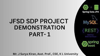 JFSD SDP Demonstration using Spring Boot MVC PART1 [upl. by Urion]