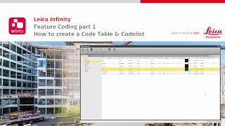 Leica Infinity – Feature Coding Part 1  How to create a Code Table amp Codelist [upl. by Rozalin]