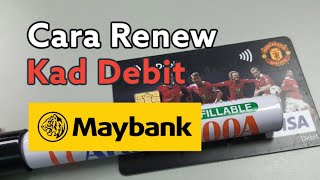 Cara Renew Kad ATM Maybank Online Jer👍 [upl. by Aicire239]