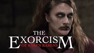 The Exorcism of Karen Karens Horror Parody [upl. by Eelrebma]