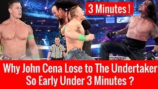 Why The Undertaker Defeats John Cena Quickly Wrestlemania 34  John Cena Vs The Undertaker Match [upl. by Parthenia884]