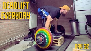 Deadlift Everyday Day 32 Huge Deficit Deadlifts [upl. by Kazmirci]