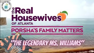 Porshas Family Matters Ep 1 quotThe Legendary Ms Williamsquot REVIEW [upl. by Andrien]