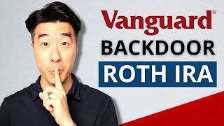 Vanguard Backdoor Roth IRA 2022  Step By Step Guide [upl. by Nylirret]