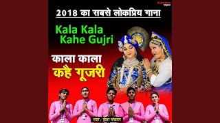 Kala Kala Kahe Gujri [upl. by Aizirk]