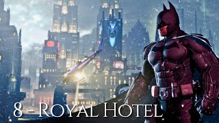 Batman Arkham Origins Walkthrough  Royal Hotel [upl. by Mill]