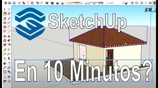 Tutorial Aprende SketchUp en 10 minutos [upl. by Atinaw438]