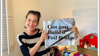 HOW TO BUILD A FOIL BRIDGE  PRE K  science [upl. by Secilu]