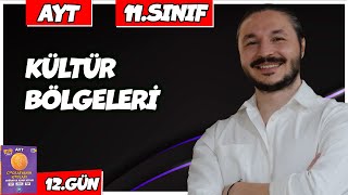 🌍 KÜLTÜR BÖLGELERİ KONU ANLATIMI 2025 🔴27 Günde AYT Coğrafya  12 🟡11sınıf coğrafya  12 [upl. by Ecinehs]