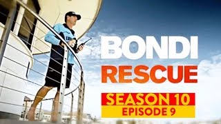 Bondi Rescue  Season 10 Episode 9 FULL EPISODE [upl. by Kerns]