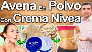 Avena En Polvo Con Crema Nivea  Rejuvenece Y Elimina Tus Arrugas Naturalmente [upl. by Oni]