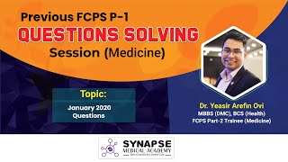 January 2020 Questions  Previous FCPS P1 Question Solving Session Medicine [upl. by Kachine]