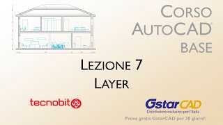 Corso AutoCAD Base Lezione 7 Layer [upl. by Werdnael]